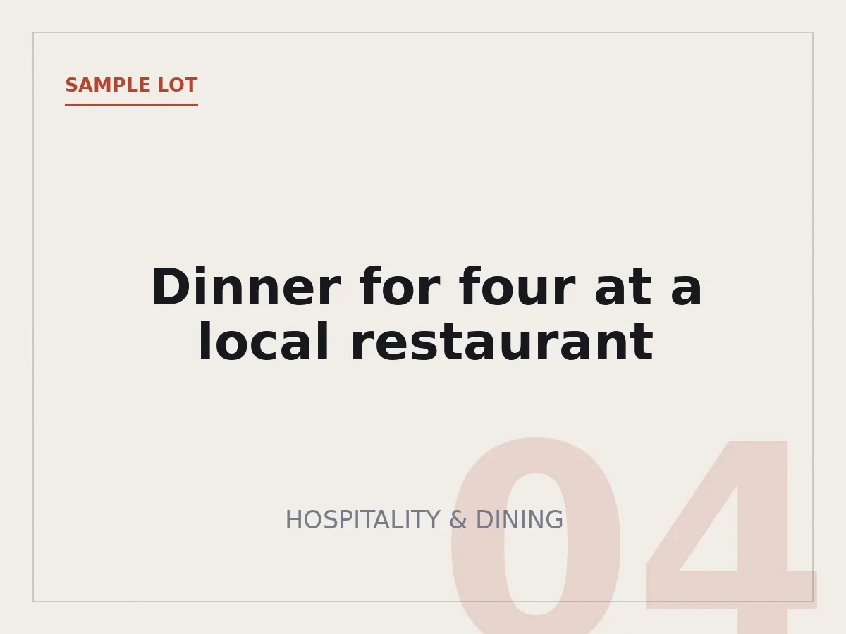 Dinner for four at a local restaurant